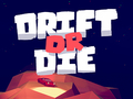 Hry Drift or Die