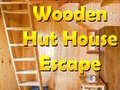 Hry Wooden Hut House Escape