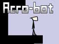 Hry Acro-Bot