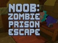 Hry Noob: Zombie Prison Escape