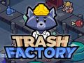 Hry Trash Factory