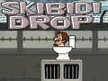 Hry Skibidi Drop