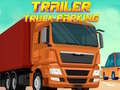 Hry Trailer Truck Parking
