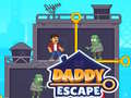 Hry Daddy Escape