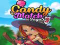 Hry Candy Match Sagas 2