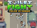 Hry Toilet fight Police vs zombie