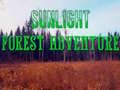 Hry Sunlight Forest Adventure