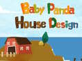 Hry Baby Panda House Design