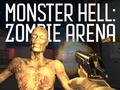 Hry Monster Hell Zombie Arena