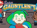 Hry Super Gauntlen’t