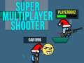 Hry Super MultiPlayer shooter