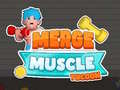 Hry Merge Muscle Tycoon