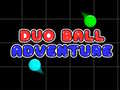 Hry Duo Ball Adventure