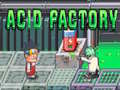 Hry Acid Factory