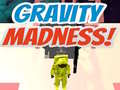 Hry Gravity Madness!