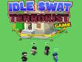 Hry Idle Swat Terrorist Game