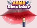 Hry Asmr Simulator