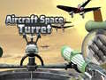 Hry Aircraft Space Turret 