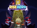 Hry Rise Hero