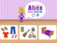 Hry World of Alice Daily Routine