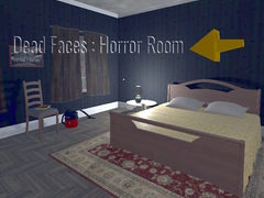Hry Dead Faces : Horror Room