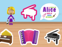 Hry World of Alice Shapes of Musical Instruments