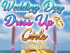 Hry Wedding Day Dress Up Girls