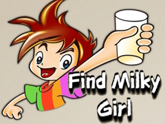 Hry Find Milky Girl