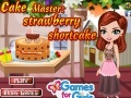 Hry Cake Master: Strawberry Shortcake