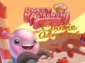 Hry Sweet Astronomy Cookie Adventure