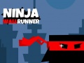 Hry Ninja Wall Runner 