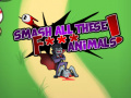 Hry Smash all these F... animals 