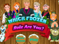 Hry Which Frozen Role Are You