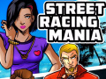 Hry Street Racing Mania