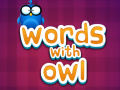 Hry Words with Owl  