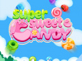 Hry Super Sweet Candy