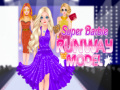 Hry Super Barbie Runway Model