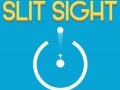 Hry Slit Sight