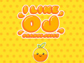 Hry I Like OJ Orange Juice