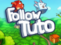 Hry Follow Tuto