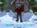 Hry Lumberjack Story 