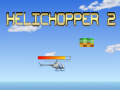 Hry Helichopper 2