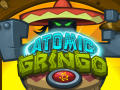 Hry Atomic Gringo
