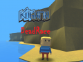 Hry Kogama: DeadRace