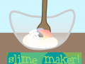Hry Slime Maker