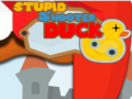 Hry Stupid Shooter Duck