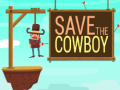 Hry Save The Cowboy