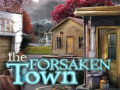 Hry The Forsaken Town