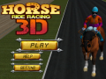 Hry Horse Ride Racing 3D