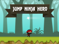 Hry Jump Ninja Hero